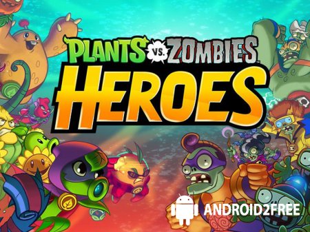 Plants vs. Zombies Heroes